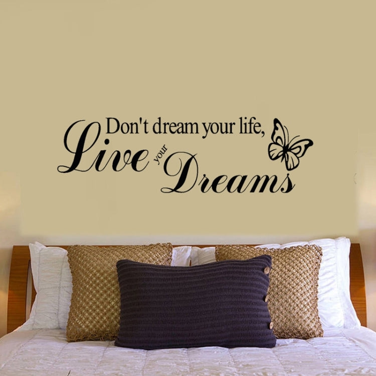Home Decor Live Your Dreams Removable Wall Stickers, DIY Free Combination, Size: 30cm x 100cm