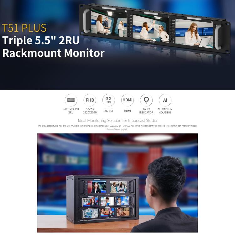 FEELWORLD T51 PLUS Triple 5.5 inch 2RU Rackmount Monitor Full HD 3G-SDI 4KHDMI AV Monitor