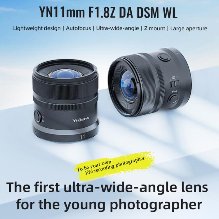 YONGNUO YN11mm F1.8Z DA DSM WL APS-C Frame Ultra Wide Angle Lens with Remote Control for Nikon Z-mount  - Black