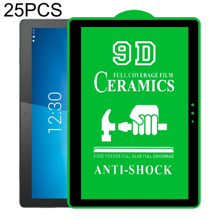 For Lenovo Tab M10 TB-X605L 10.1 inch 25 PCS 9D Full Screen Full Glue Matte Tablet Ceramic Film