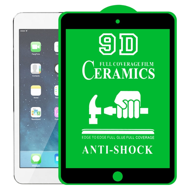 9D Full Screen Full Glue Ceramic Film For iPad mini 3 / 2 / 1