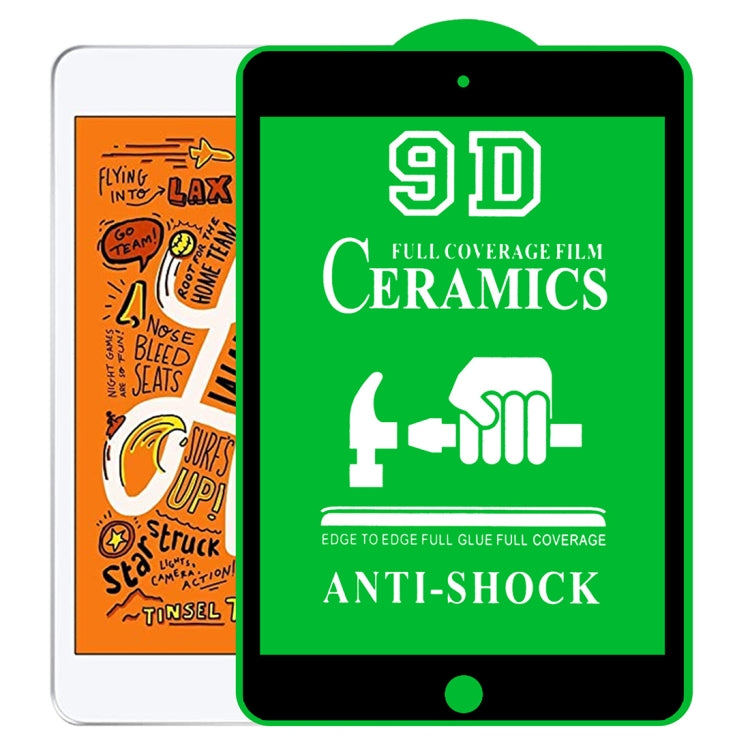 9D Full Screen Full Glue Ceramic Film For iPad mini 2019 / 4