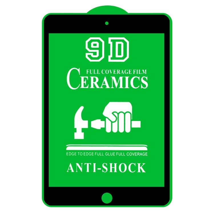 9D Full Screen Full Glue Ceramic Film For iPad mini 2019 / 4
