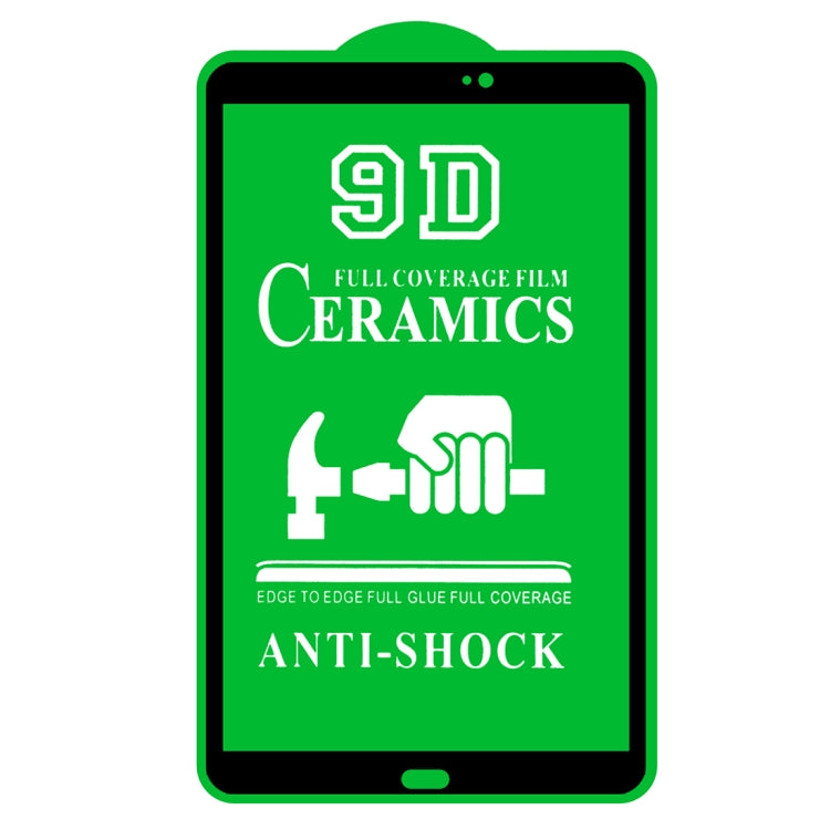 For Samsung Galaxy Tab A 10.1 2016 T580/T585 9D Full Screen Full Glue Ceramic Film