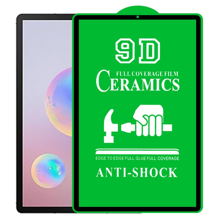 For Samsung Galaxy Tab S6 10.5 inch T720/T725/T860/T865 9D Full Screen Full Glue Ceramic Film
