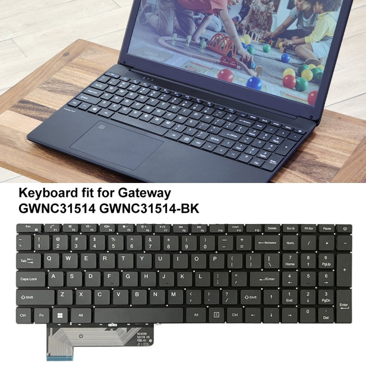 For Gateway GWNC31514 N15CS9/X317H US Version Laptop Keyboard