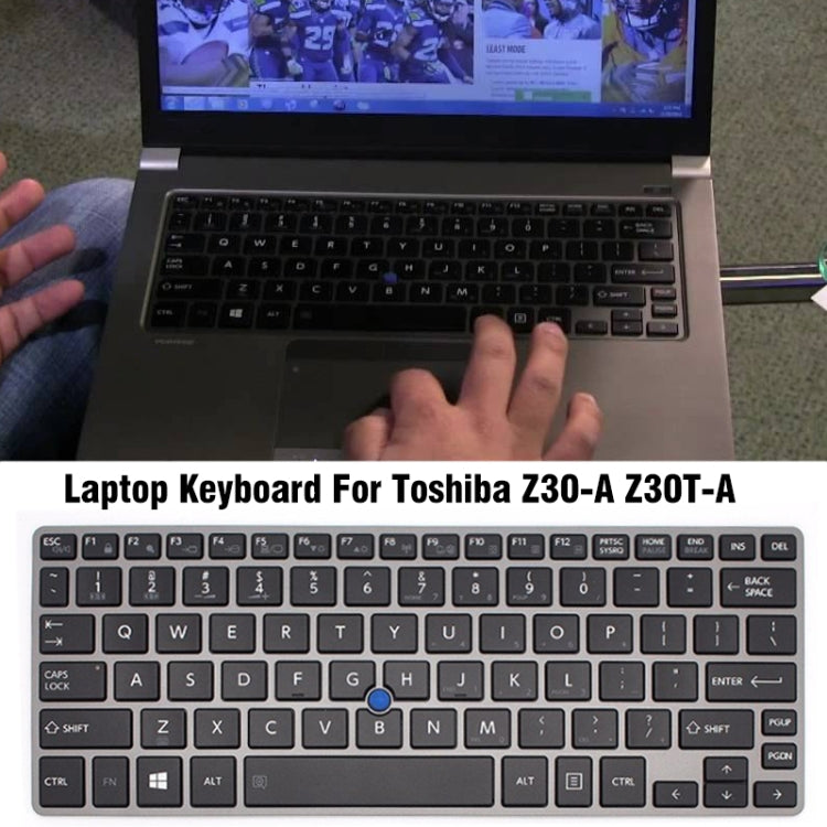 For TOSHIBA Z30-A / Z30T-A US Version Laptop Keyboard
