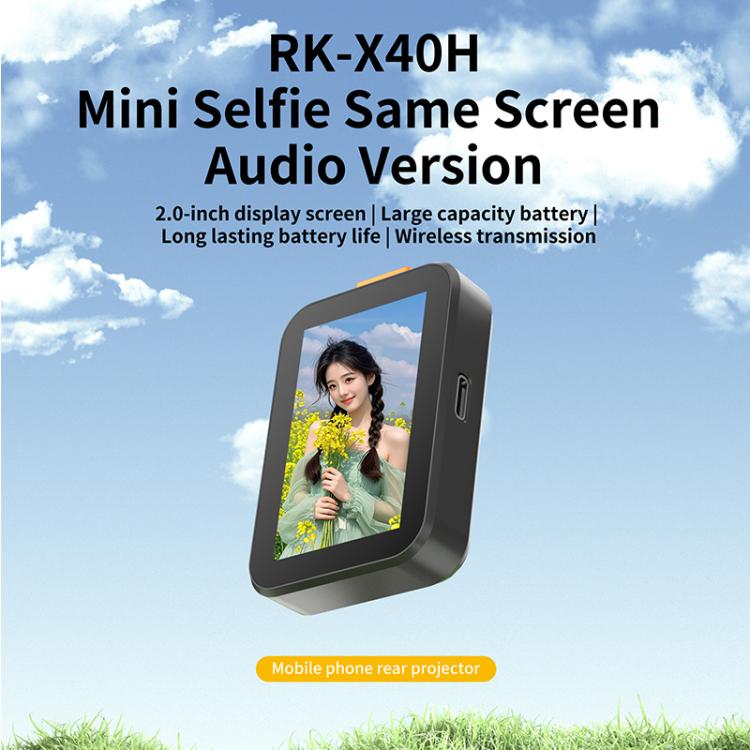 RK-X40H Mini Rear Selfie Screen Sync Sound Version