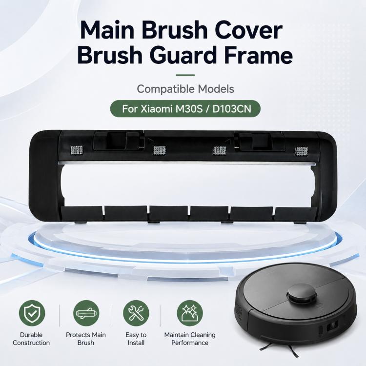 Replacement Accessories for Xiaomi Mijia M30 S Robot Vacuum Cleaner, Specification:Black Main Brush Cover