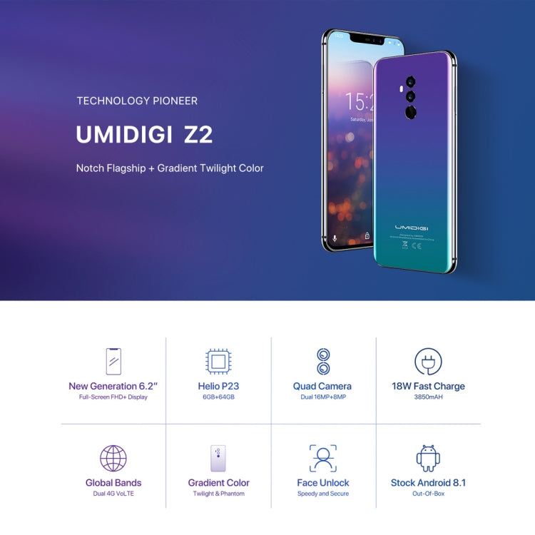 [HK Warehouse] UMIDIGI Z2, Dual 4G, 6GB+64GB, Dual Back Cameras + Dual Front Cameras, Face ID & Fingerprint Identification, 6.2 inch Android 8.1 MTK6763 (Helio P23)  Octa Core up to 2.0GHz, Network: 4G, Dual SIM