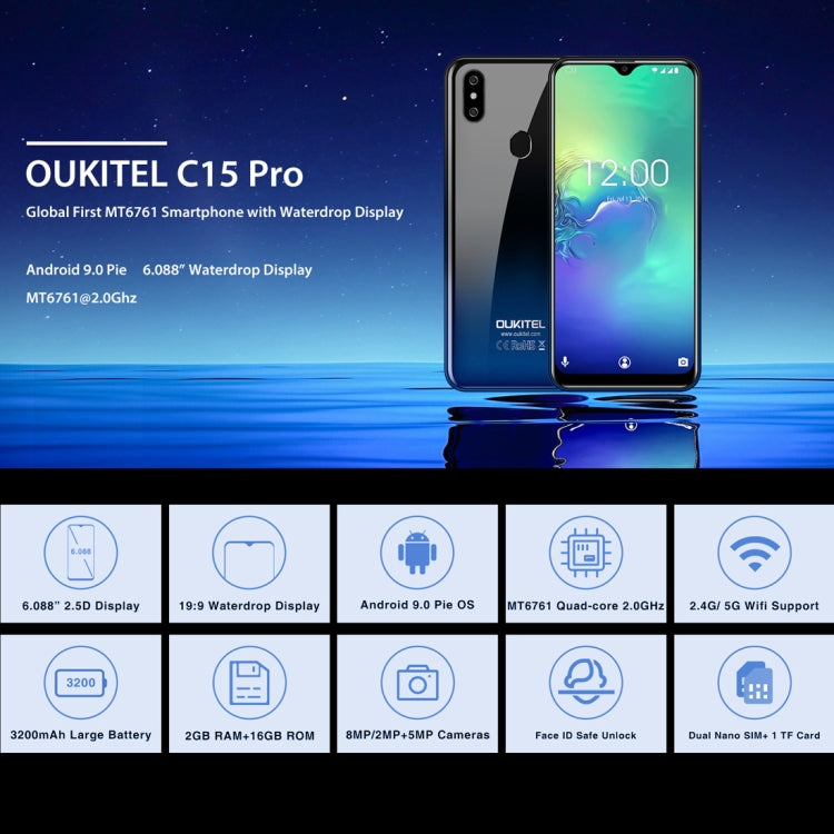 [HK Warehouse] OUKITEL C15 Pro, 2GB+16GB, Dual Back Cameras, Face ID & Fingerprint Identification, 6.088 inch 2.5D Water-drop Screen Android 9.0 Pie MTK6761 Quad Core up to 2.0GHz, Network: 4G, Dual SIM, OTG, VoLTE