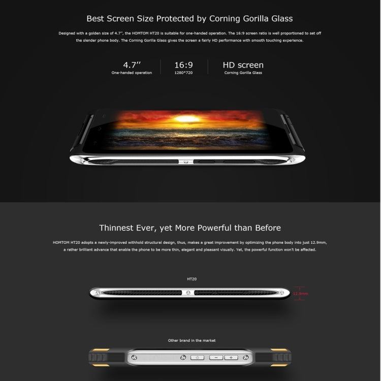 [HK Warehouse] HOMTOM HT20, 2GB+16GB, CE & RoHs Certificated, IP68 Waterproof Dustproof Shockproof, Fingerprint Recognition, Built-in Flashlight, 4.7 inch Corning Gorilla Glass Screen Android 6.0 MT6737 Quad-Core, Network: 4G