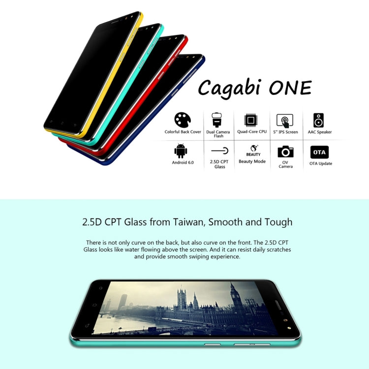 Cagabi ONE, 1GB+8GB, 5.0 inch 2.5D Android 6.0 MTK6580A Quad Core up to 1.3GHz, Network: 3G, OTA, GPS, FM, BT, WiFi