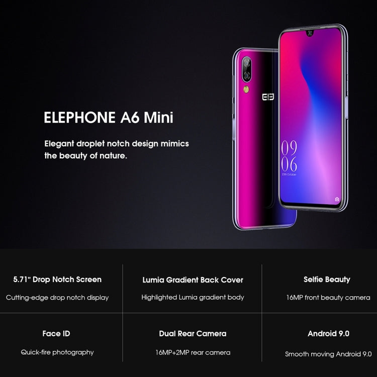 [HK Warehouse] ELEPHONE A6 mini, 4GB+32GB, Dual Back Cameras, Face ID & Fingerprint Identification, 5.71 inch Waterdrop Screen Android 9.0 MTK6761 Quad Core up to 2.0GHz, Network: 4G, OTG