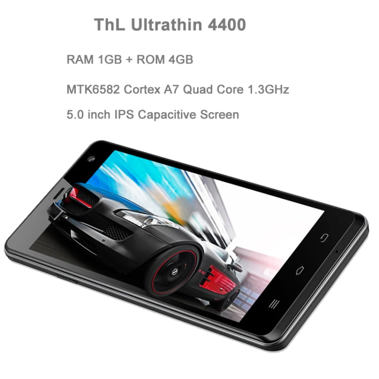THL Ultrathin 4400 4GB, Network: 3G, 5.0 inch MTK6582 Quad Core 1.3GHz, RAM: 1GB(Black)