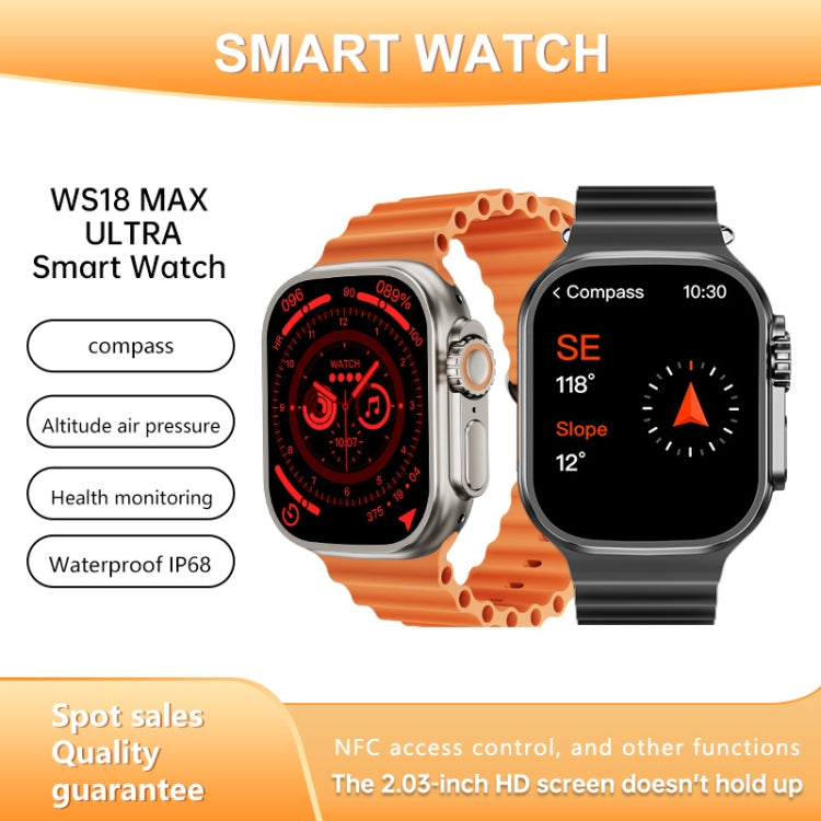 WS18 MAX ULTRA 2.03 inch Color Screen Smart Watch,Support Heart Rate Monitoring / Blood Pressure Monitoring