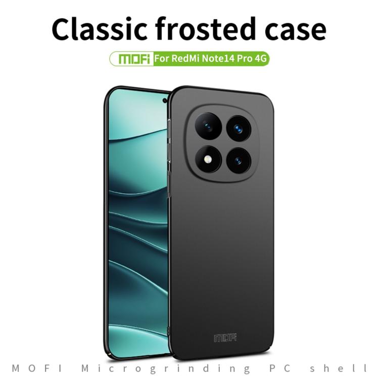 For Xiaomi Redmi Note 14 Pro 4G MOFI Micro-Frosted PC Ultra-thin Hard Phone Case