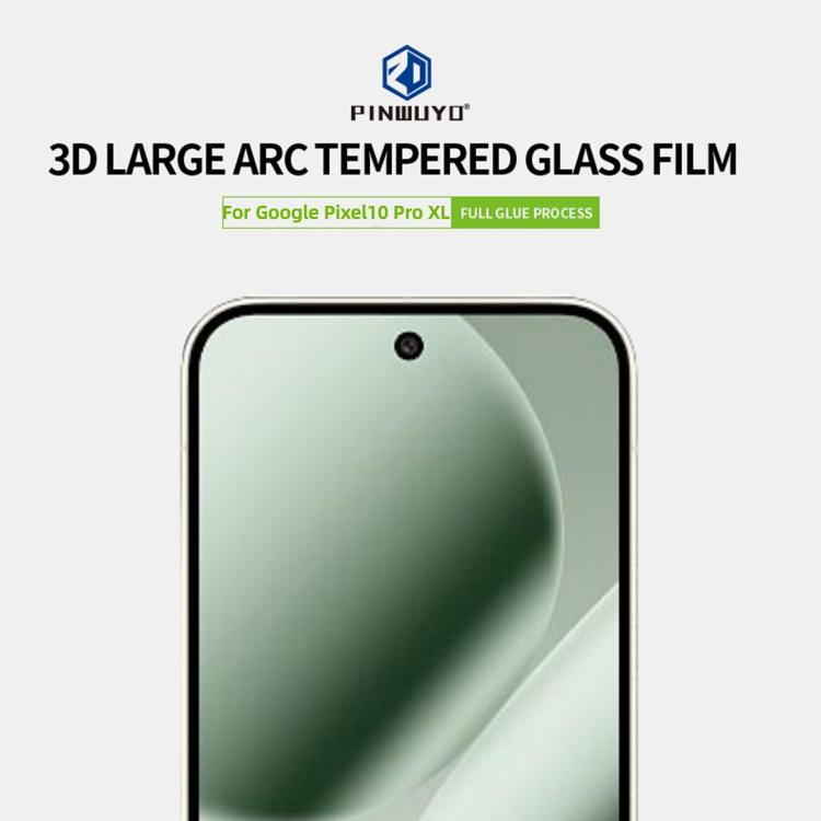 For Google Pixel 10 Pro XL PINWUYO 9H 3D Full Screen Explosion-proof Tempered Glass Film - Black