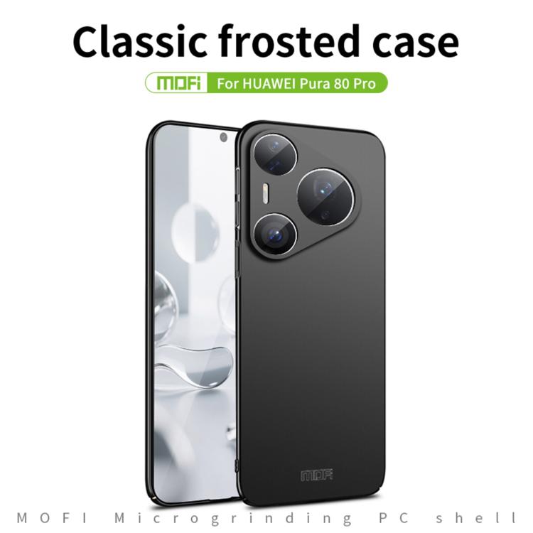 For Huawei Pura 80 Pro MOFI Micro-Frosted PC Ultra-thin Hard Phone Case