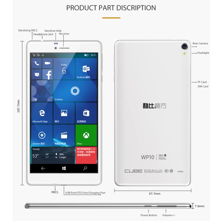 Cube WP10 Call Tablet, 6.98 inch, 2GB+16GB, Dual SIM, Dual Camera, Windows 10 Mobile OS, Qualcomm MSM8909 Quad-core 32-bit 1.3GHz, Support 128GB TF Card, OTG, WiFi, Bluetooth, GPS, Network: 4G, Only Support Chinese and English(White)
