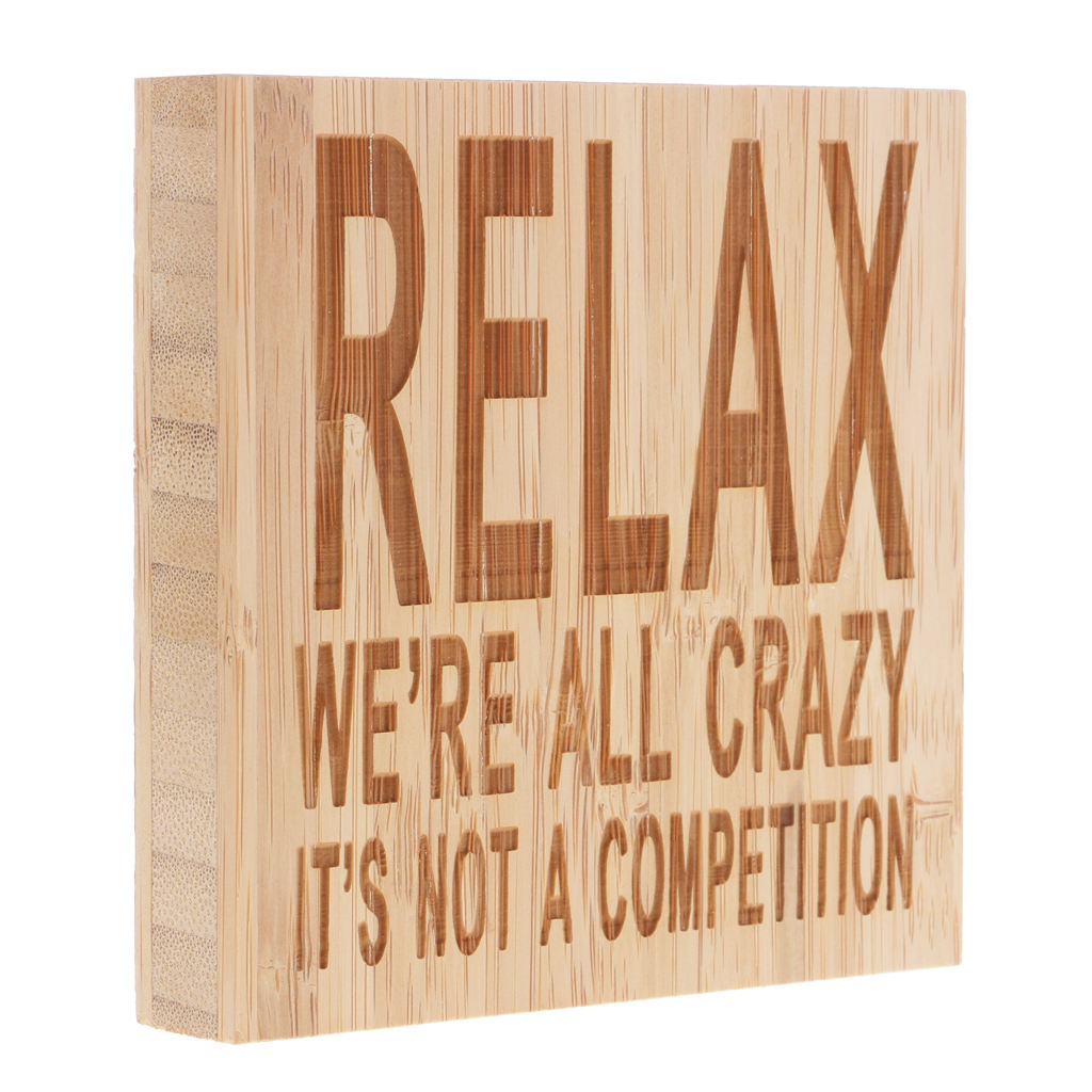 Wooden Relax Sign We're All Crazy Home Office Table Decor Board