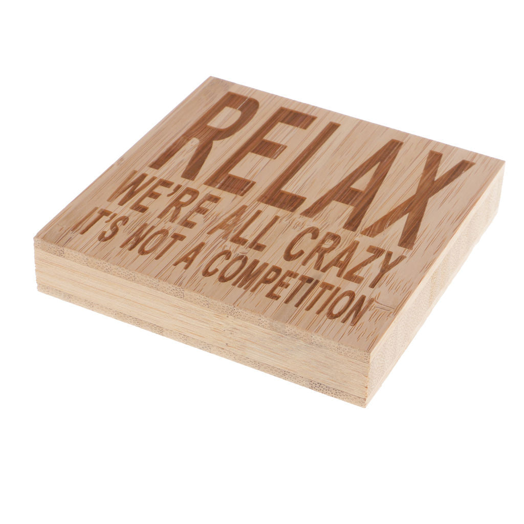 Wooden Relax Sign We're All Crazy Home Office Table Decor Board