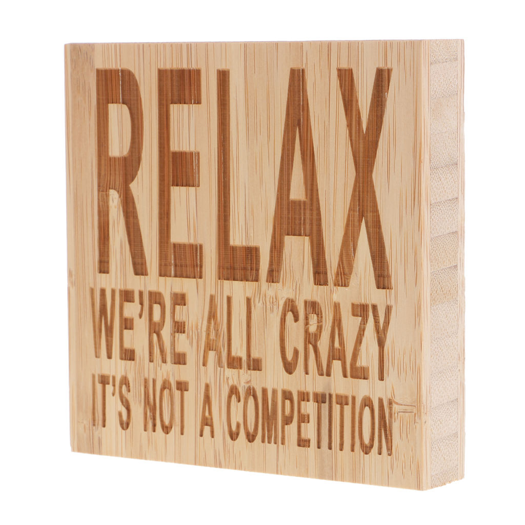 Wooden Relax Sign We're All Crazy Home Office Table Decor Board