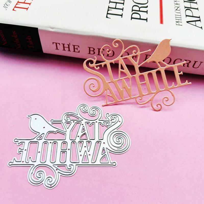 Bird Stay A While Letter Metal Cutting Dies Embossing Stencil DIY Album Template