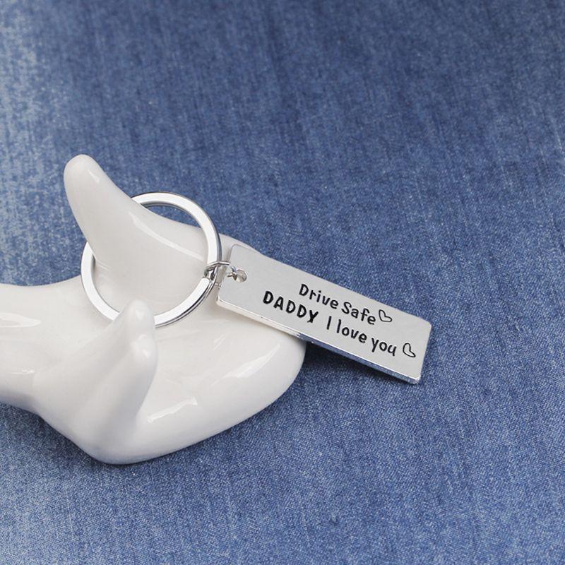 Drive safe daddy I love you car keychain pendant Jewelry Gifts for Boyfriend Dad
