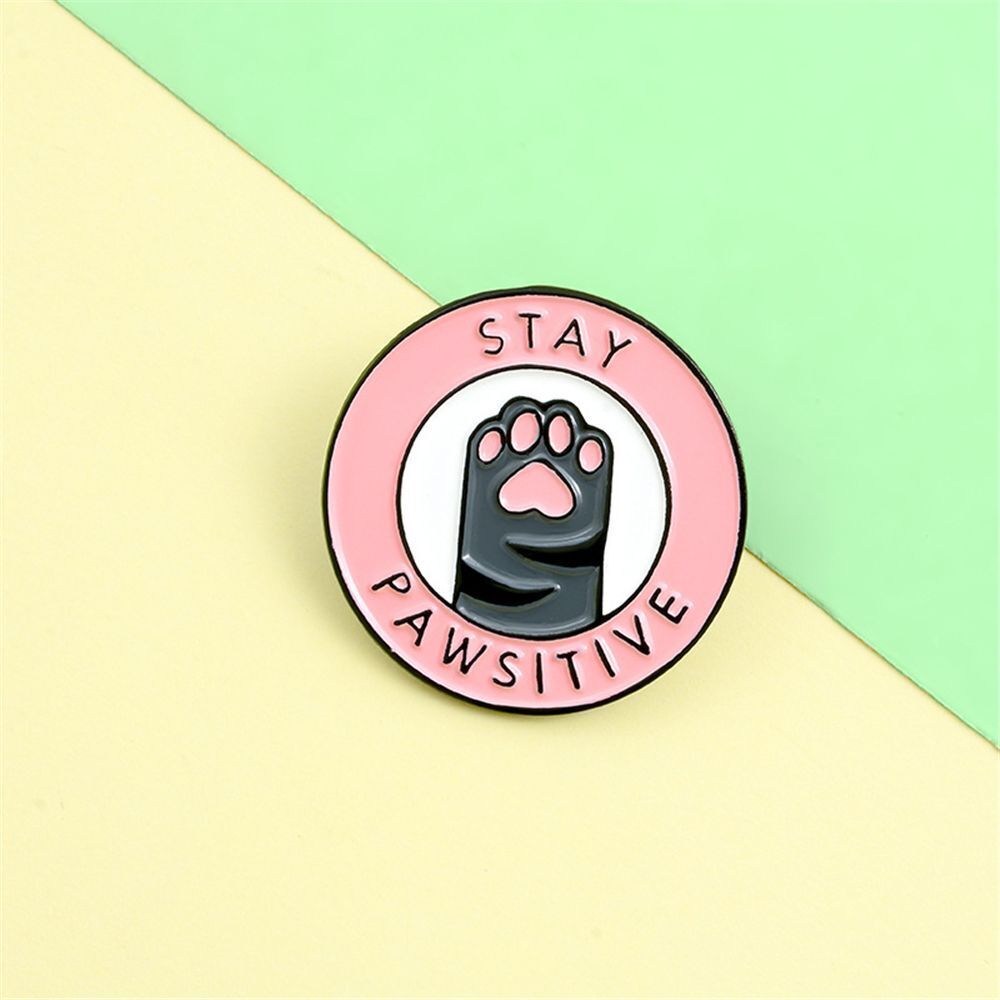 Creative Jacket Lapel Cartoon Letters Badges Pins Brooch Stay Pawsitive Cat Paw