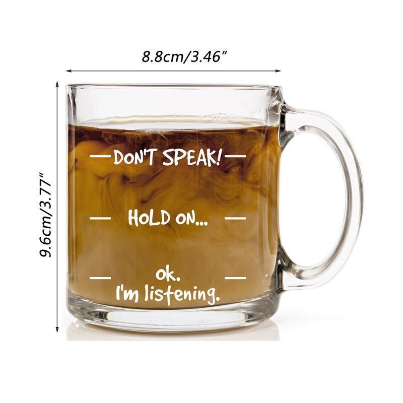 Don't Speak! Funny Coffee Mug -  Cool Novelty Birthday Gift for Men, Women, Husb