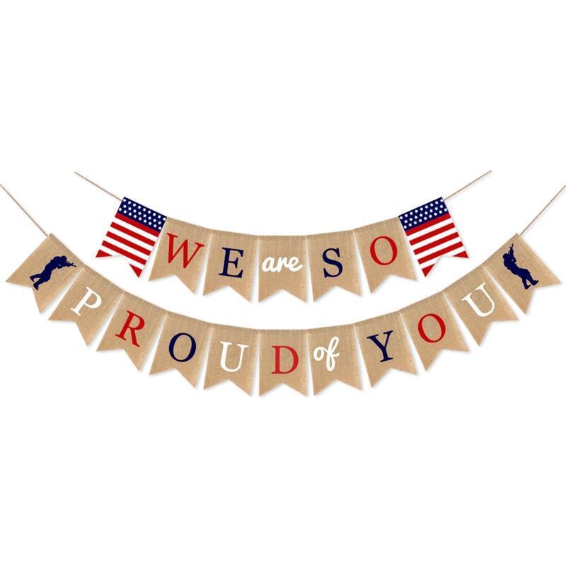 We Are So Proud of You Banner Patriotic Soldier Army Party Decorations