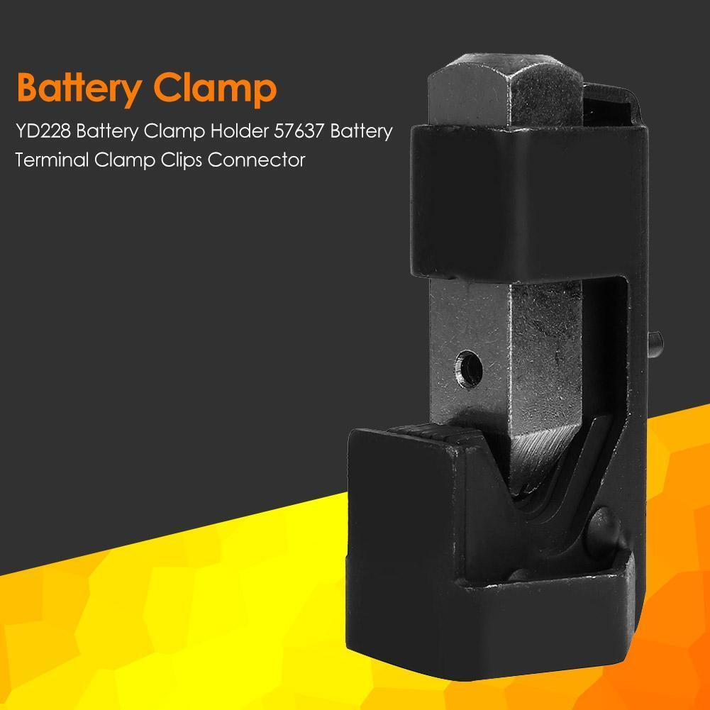 YD228 Battery Clamp Holder 57637 Battery Terminal Clamp Clips Connector