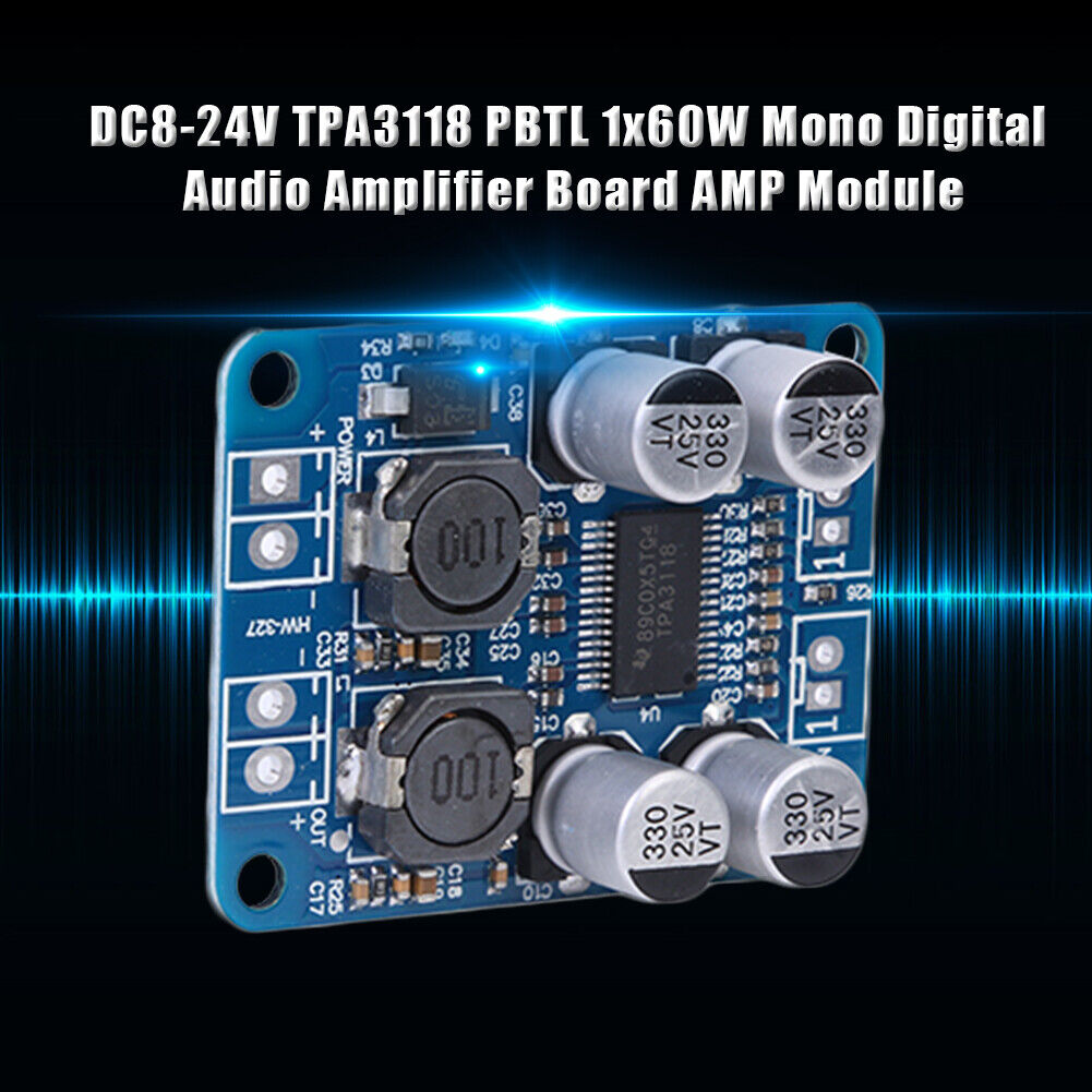 TPA3118 PBTL Mono DC8-24V 60W Digital Audio Amplifier Board AMP Module Chip