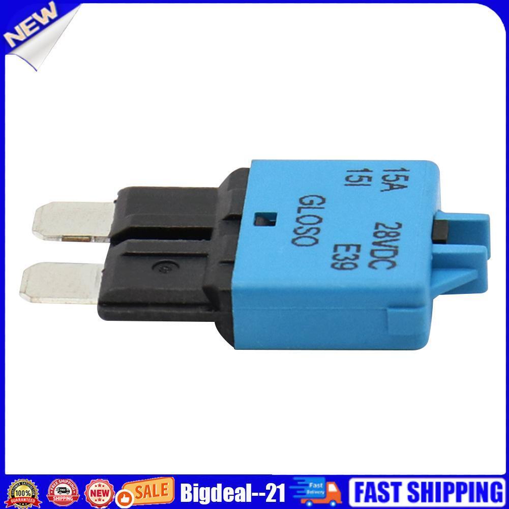 15A Circuit Breaker ATC Blade Fuse Manual Reset Resettable 15 Amp 28V DC