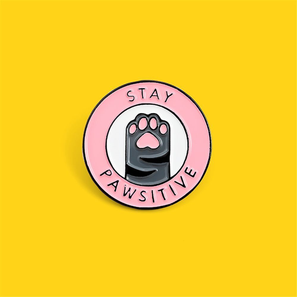Creative Jacket Lapel Cartoon Letters Badges Pins Brooch Stay Pawsitive Cat Paw