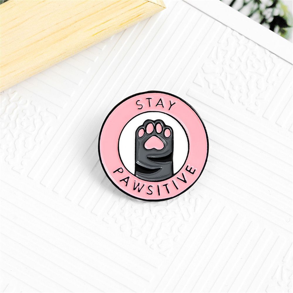 Creative Jacket Lapel Cartoon Letters Badges Pins Brooch Stay Pawsitive Cat Paw