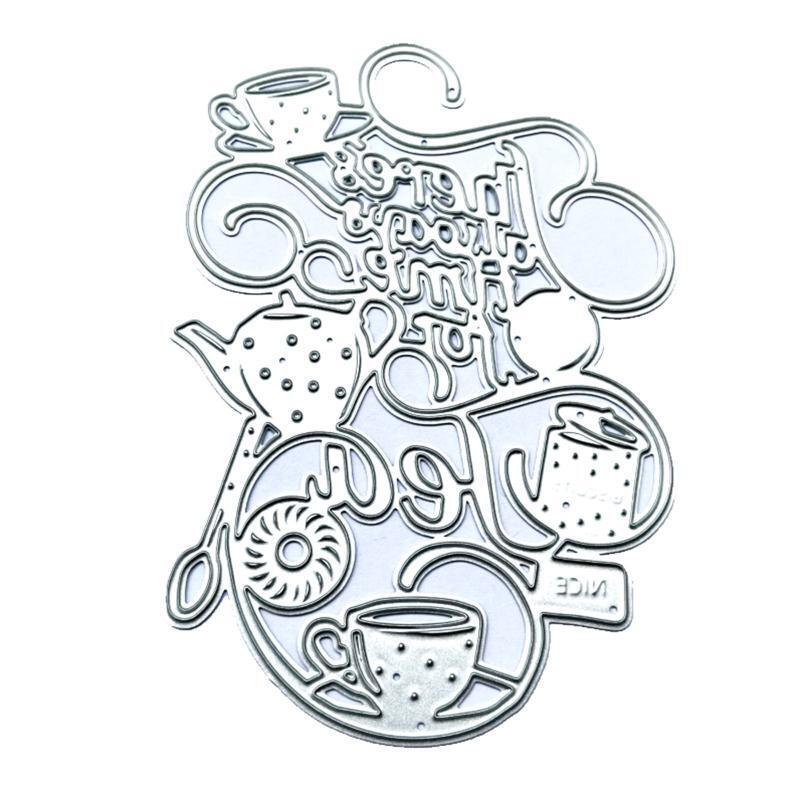 Nice Tea Letters Teapot Funny Metal Cutting Dies Stencil DIY Embossing Template