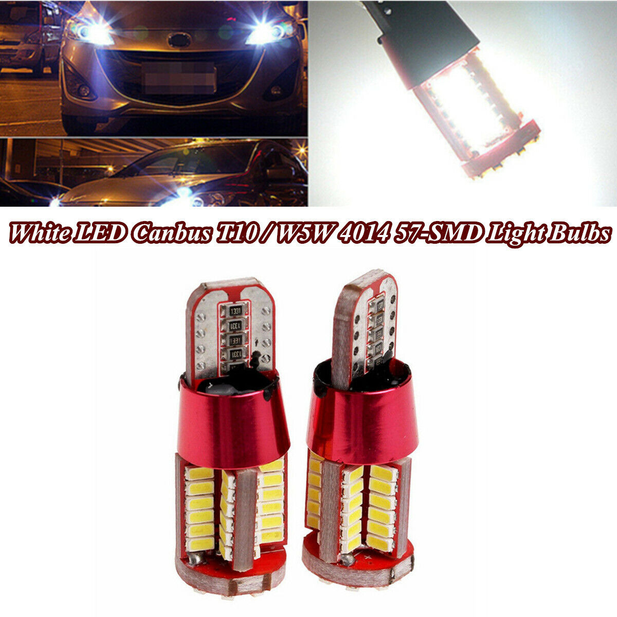 2 Pcs T10 4014 57-SMD 12V White LED Light Bulbs For Vauxhall Corsa C D VXR 06-15