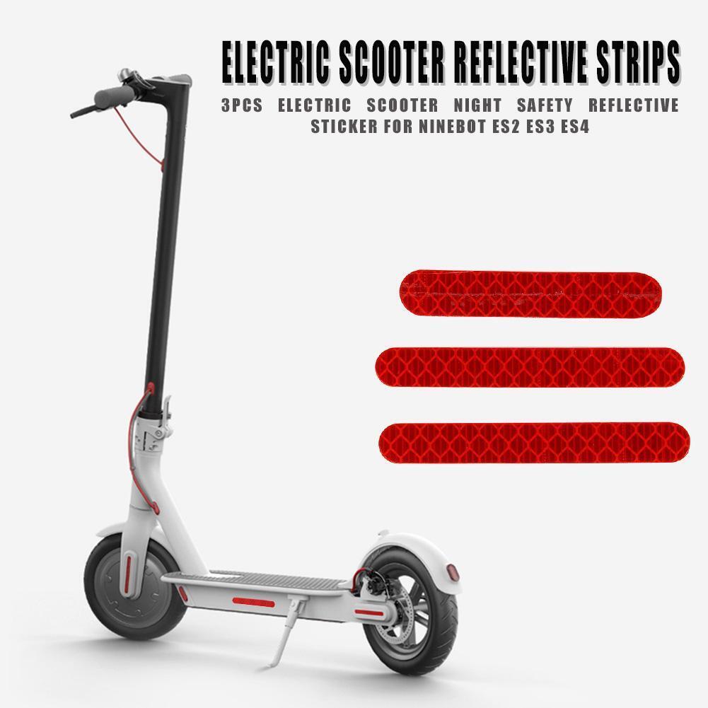 3pcs Electric Scooter Night Safety Strip Reflectors for Ninebot Es2 Es3 Es4