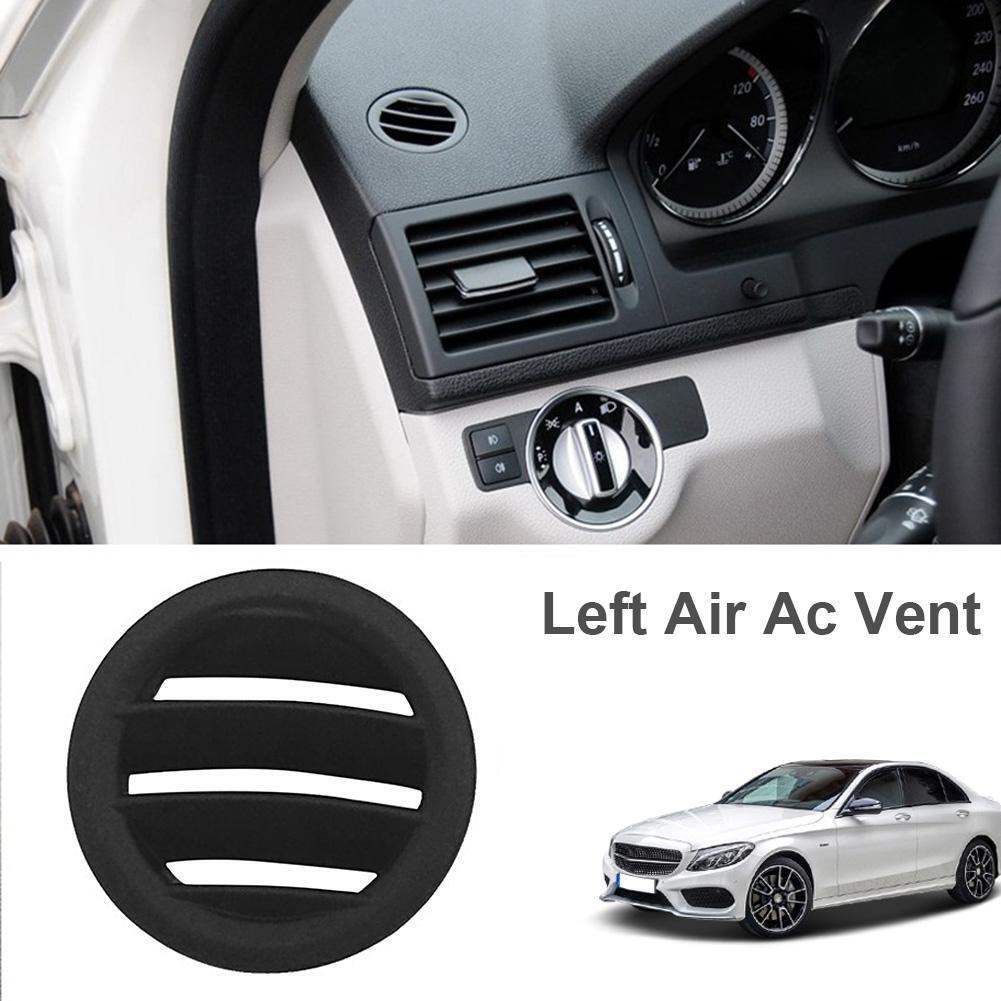 Left Air AC Vent for Mercedes-Benz C Class C180 C200 C230 C260 C300 W204