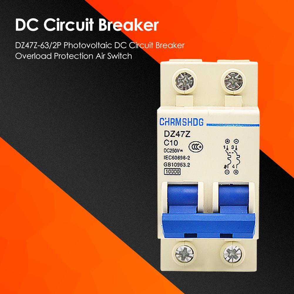 DZ47Z-63/2P Photovoltaic DC Circuit Breaker Protection Air SwitchX3(10A)