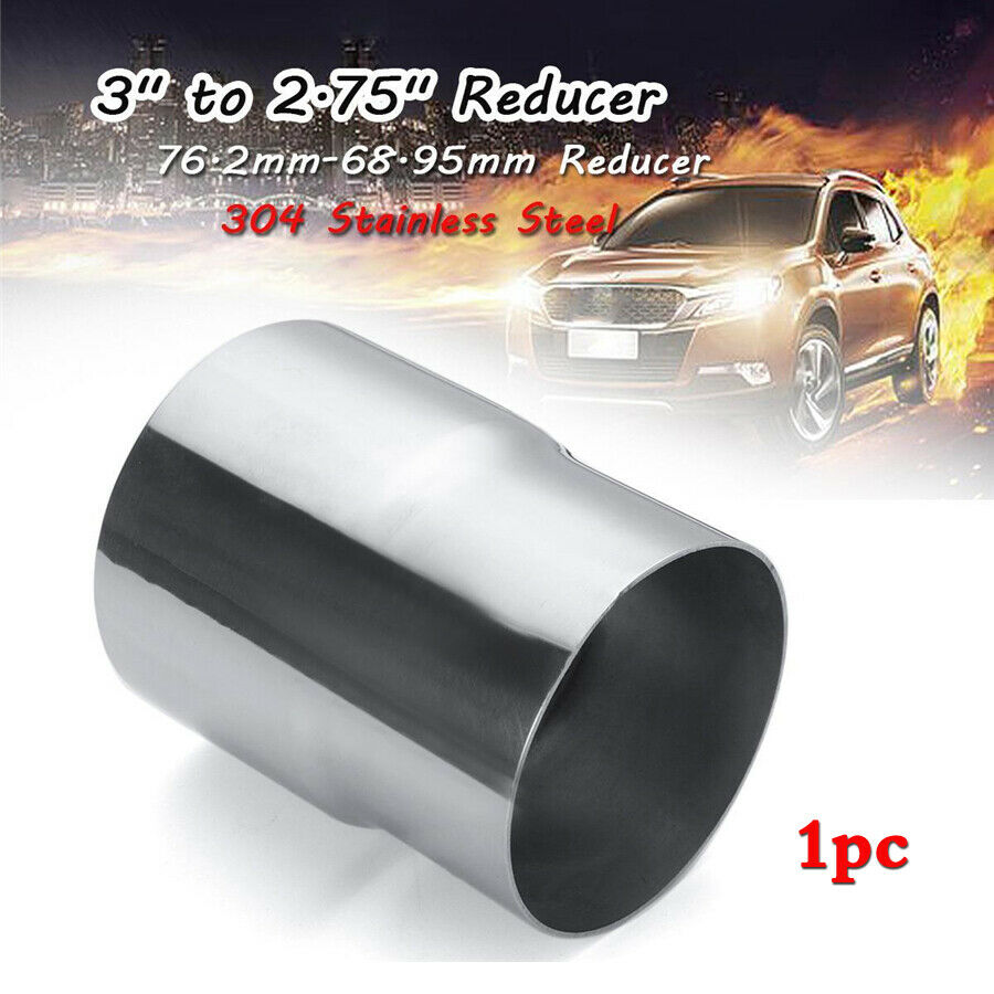 Car Chrome Stainless Steel Exhaust Pipe Adapter Reducer Connector 2.75" to 3" ID