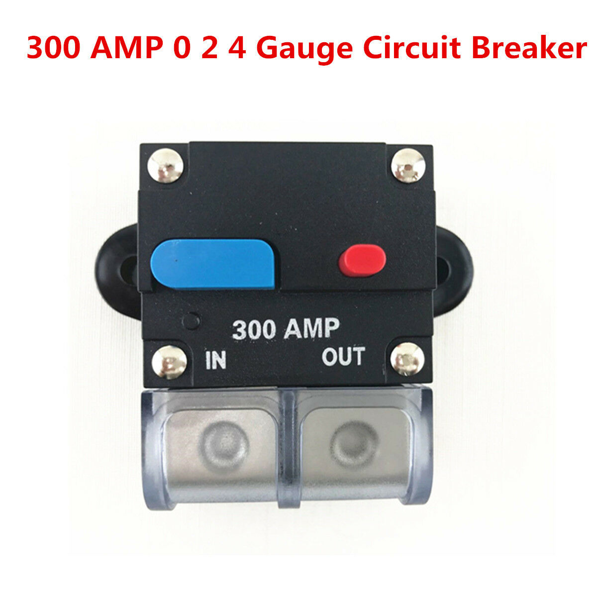 -XN12V Universal 300 AMP 0 2 4 Gauge Auto Car Audio Inline Power Circuit Breaker