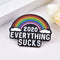 2020 EVERYTHING SUCKS Enamel Brooch Pins Backpacl Lapel Pin Badge Pins Brooc Lt