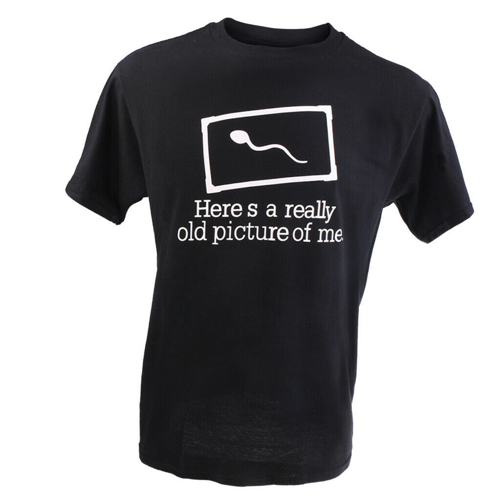 Funny Mens Slogan T-shirt Tee Sperm HERE IS A REALLY OLD PICTURE OF ME XL