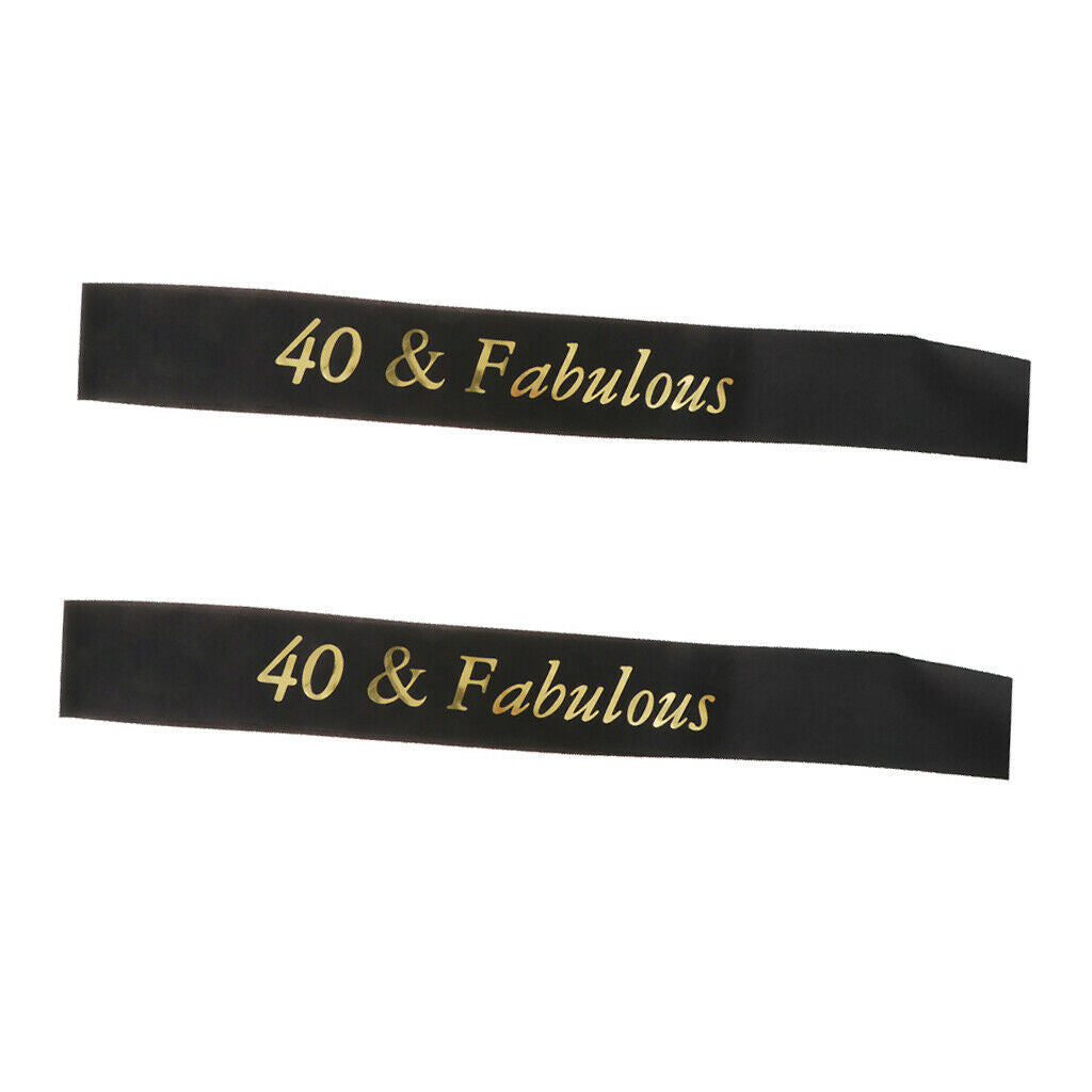 2 Pieces 40 and Fabulous Sash Happy 40th Birthday Party Supply Wedding