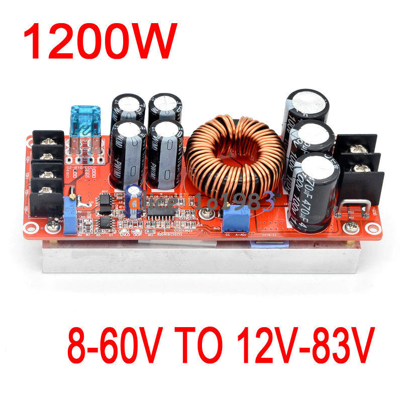 1200W 20A DC Converter Boost Car Step-up Power Supply Module 8-60V to 12-83V
