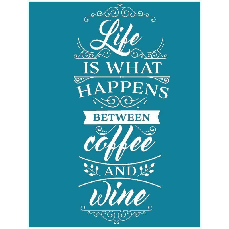 Life is What Happens Between Coffee and Wine Self-Adhesive Silk Screen Printing