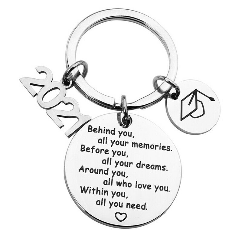 Behind you, all your memories Inspirational Keychain Gifts for 2021 Graduate Fx